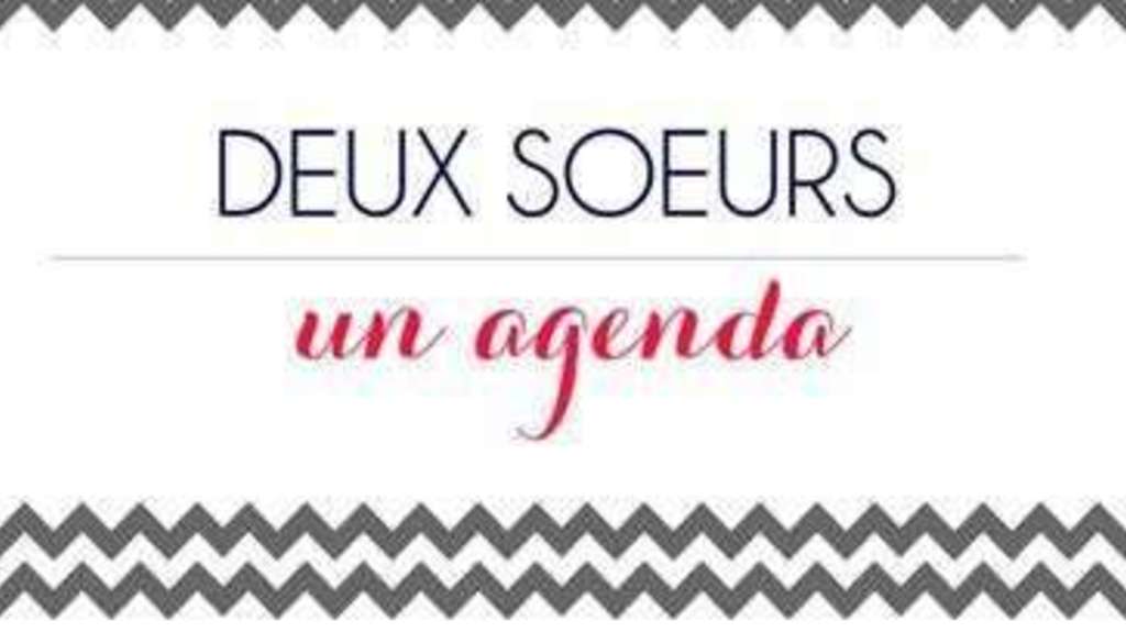 Deux soeurs un agenda